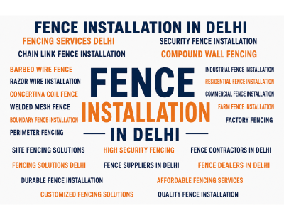 Fence Installation In Delhi – Professional Fence Installation Services for Residential