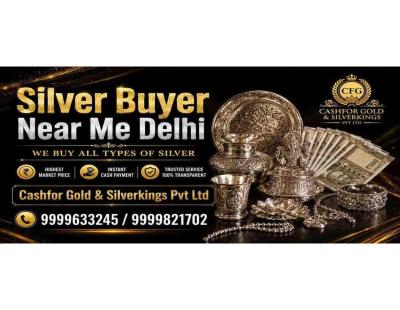 Trusted Silver Buyer Near Me Delhi | For Instant Payment