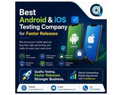 Best Android & iOS Testing Company for Faster Releases
