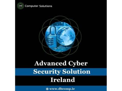 Advanced Cyber Security Solution Ireland