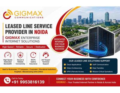 Leased Line Service Provider in Noida GIGMAX Enterprise Internet Solutions