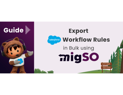 Bulk clone salesforce flows with migSO.