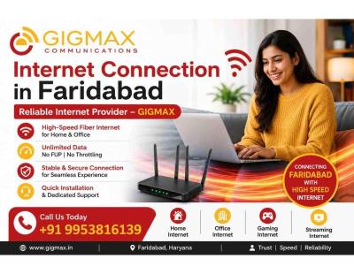 Internet Connection in Faridabad | Reliable Internet Provider – GIGMAX