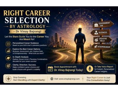 Right Career Selection by Astrology – Dr Vinay Bajrangi