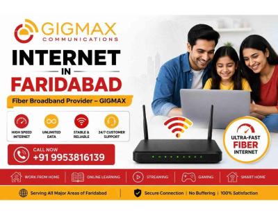 Internet in Faridabad | Fiber Broadband Provider – GIGMAX