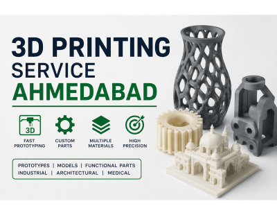 Best 3D Printing Service in Ahmedabad | Fast Prototyping & Custom Manufacturing