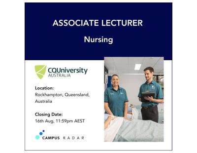 Associate Lecturer in Nursing – CQUniversity Australia