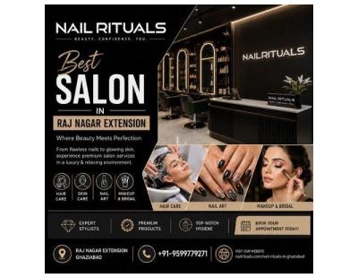 Best Salon in Raj Nagar Extension for Beauty & Grooming