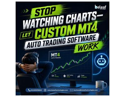 Stop Watching Charts Let Custom MT4 Auto Trading Software Work