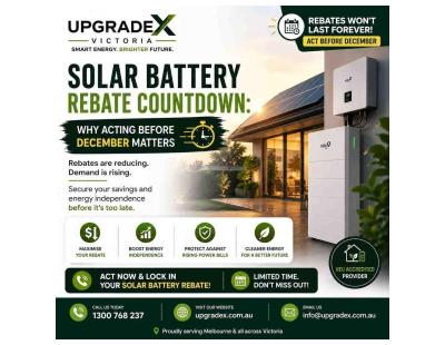 Solar Battery Rebate Countdown – Act Before December | UpgradeX Victoria