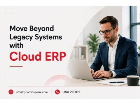 Move Beyond Legacy Systems with Cloud ERP