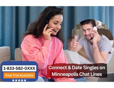 Connect & Date Singles on Minneapolis Chat Lines
