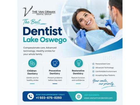 Who Is the Best Dentist Lake Oswego?
