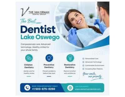 Who Is the Best Dentist Lake Oswego?