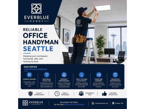 Reliable Office Handyman Seattle Services | Everblue Handy