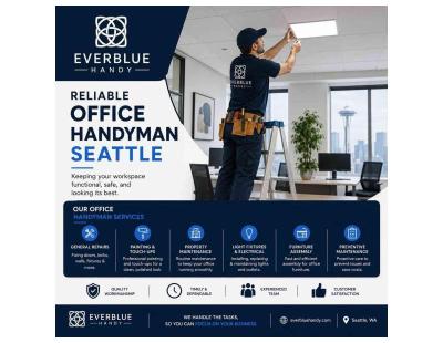 Reliable Office Handyman Seattle Services | Everblue Handy