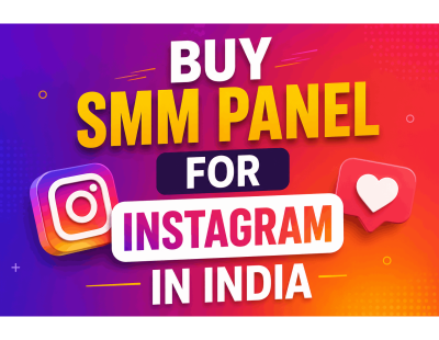 Buy SMM Panel For Instagram in India – Fast & Affordable Social Media Growth