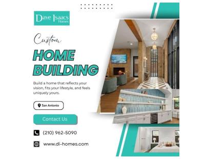 Custom Home Building in San Antonio