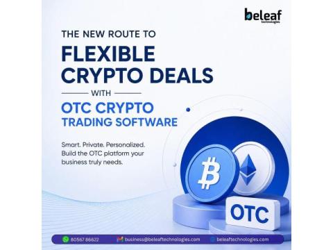 THE NEW ROUTE TO FLEXIBLE CRYPTO DEALS WITH OTC CRYPTO TRADING SOFTWARE