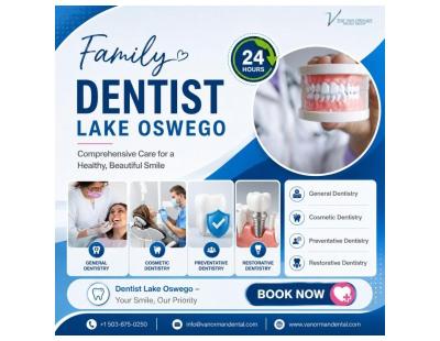 Family Dentist Lake Oswego: What Parents Should Know?
