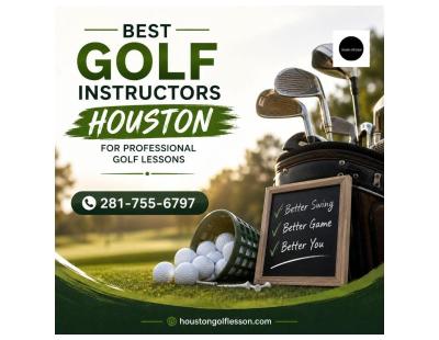 Best Golf Instructors Houston for Professional Golf Lessons