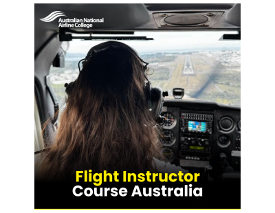 Flight Instructor Course Australia | Australian National Airline College