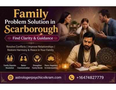 Family Problem Solution in Scarborough – Find Clarity & Guidance