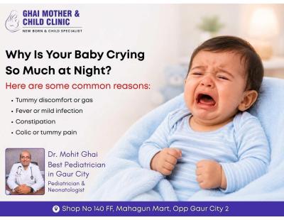 Why Is Your Baby Crying at Night? | Best Pediatrician in Gaur City