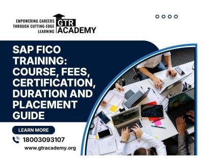 SAP FICO Training: Course, Fees, Certification, Duration and Placement Guide