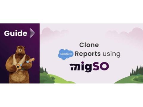 Clone Reports in Salesforce