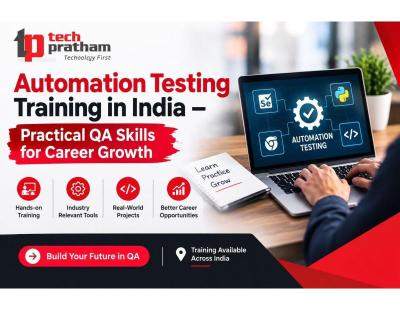 Automation Testing Training in India – Practical QA Skills for Career Growth