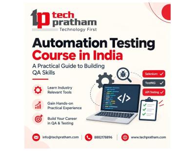 Automation Testing Course in India: A Practical Guide to Building QA Skills