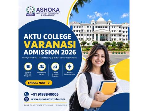 AKTU College Varanasi Admission for Higher Education
