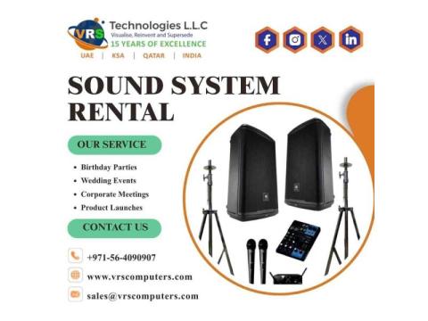 When Should You Consider Sound System Rental Services?