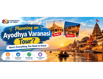 Ayodhya Varanasi Tours – Sacred Journeys to India's Holiest Cities