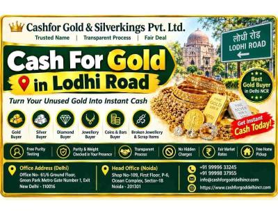 Top Service for Cash For Gold in Lodhi Road Area