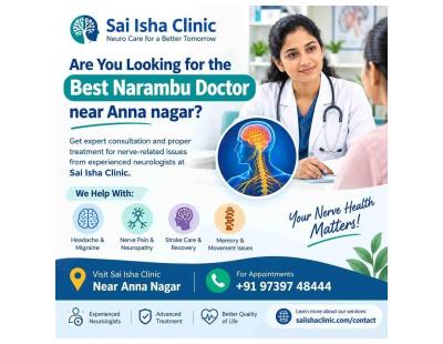 How to Find a Narambu Doctor Near Anna Nagar?