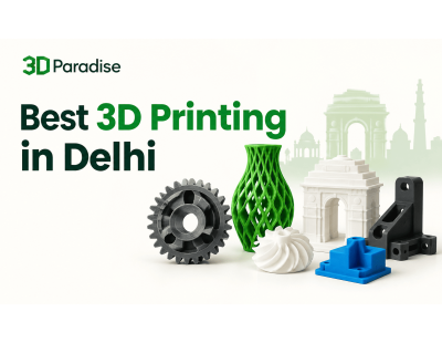 Best 3D Printing in Delhi for Custom and Industrial Solutions