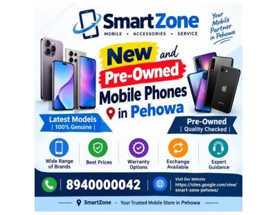New and Pre-Owned Mobile Phones in Pehowa – Smart Zone