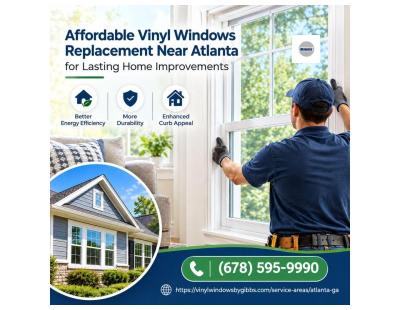 Affordable Vinyl Windows Replacement Near Atlanta for Lasting Home Improvements