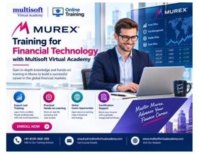 Murex Training for Financial Technology with Multisoft Virtual Academy