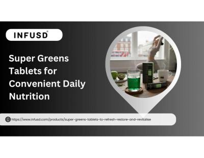 Super Greens Tablets for Convenient Daily Nutrition | Infusd
