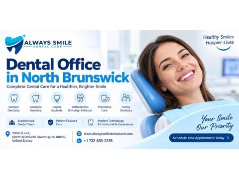 Dental Office in North Brunswick for Personalized Dental Care