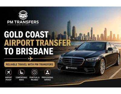 Gold Coast Airport Transfer to Brisbane | Reliable Travel with PM Transfers