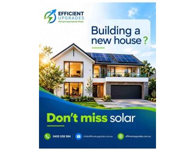 Building a New Home? Don’t Miss Solar – Efficient Upgrades