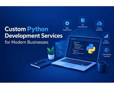 Custom Python Development Services for Modern Businesses