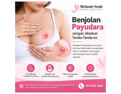 Benjolan Payudara: Apakah Selalu Berarti Kanker?