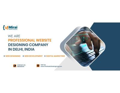 Mirai Website designing is Top Website Development Company in Delhi
