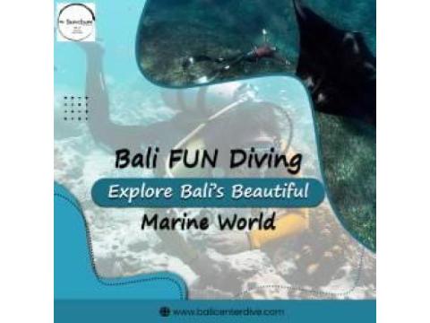 Bali FUN Diving – Explore Bali’s Beautiful Marine World