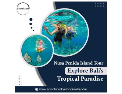 Nusa Penida Island Tour – Explore Bali’s Tropical Paradise